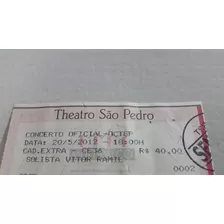 Raríssimo Ingresso De Show Vitor Ramil -t.s.p-porto Alegre