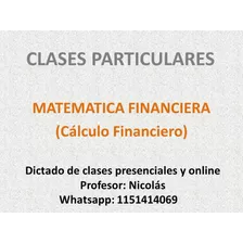 Clases De Matemática Financiera - Cálculo Financiero