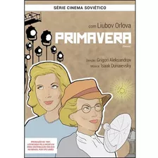 Primavera - Dvd - Lyubov Orlova - Nikolay Cherkasov - Grigori Aleksandrov