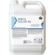 Limpador E Protetor Para Placa Solar - Perol Solar 40 Gl 5 L