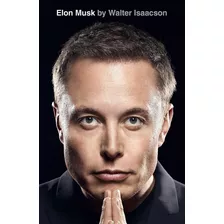 Elon Musk (inglés) - Walter Isaacson - Tapa Dura - En Stock