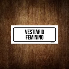 Placa De Sinalização Setor - Vestiário Feminino (30x10)