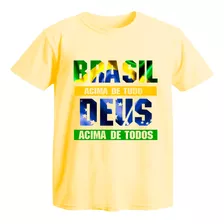 Camisa Deus Acima De Todos Brasil Acima De Tudo Azul Amarela