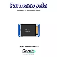 Livro Farmacopeia Com Display Tft Programado No Arduino
