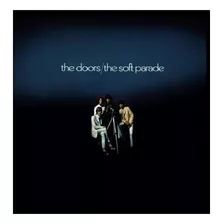 Cd The Doors The Soft Parade - Novo!!