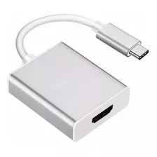 Adaptador Conversor Usb 3.1 Tipo C A Hdtv Ideal Notebook