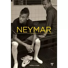 Neymar: Conversa Entre Pai E Filho, De Beting, Mauro. Universo Dos Livros Editora Ltda, Capa Mole Em Português, 2013