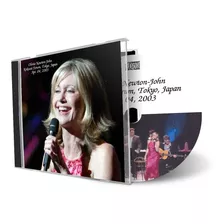 Cd Olivia Newton-john Live In Tokyo 2003