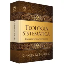 Teologia Sistemática - Stanley Horton