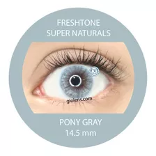 Pupilentes Freshtone Super Naturals Pony Gray