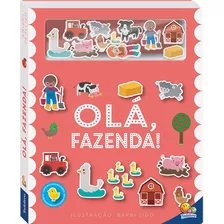 Amigos De Feltro: Olá, Fazenda!, De Really Decent Books Ltd. Editora Todolivro Distribuidora Ltda., Capa Dura Em Português, 2020