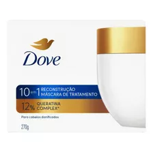 Máscara De Tratamento 10 Em 1 Reconstrução 270g Dove