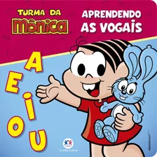 Turma Da Mônica - Vogais, De Barbosa, Karina. Série Mundinho Da Leitura Ciranda Cultural Editora E Distribuidora Ltda., Capa Mole Em Português, 2022