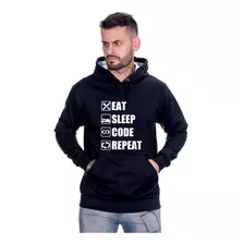 Blusa De Frio Eat Sleep Code Repeat - Nerd Programador T.i. 