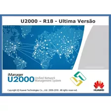 Olt - Huawei Imanager U2000 Nms Server Ver. R018 Full