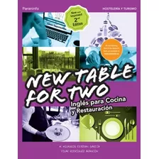 Libro New Table For Two Ingles Para Cocina Y Restauracion 2ª