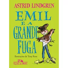 Emil E A Grande Fuga, De Lindgren, Astrid. Editora Schwarcz Sa, Capa Mole Em Português, 2009