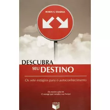 Livro Descubra Seu Destino: Os Sete Estágios Para O Autoc...