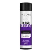 Shampoo Medix Pro Blond Platinado 300ml