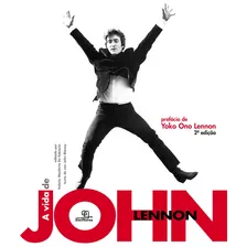 A Vida De John Lennon - John Blaney