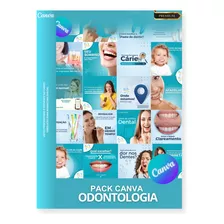 Pack Canva Odontologia - Artes Profissionais E Editáveis