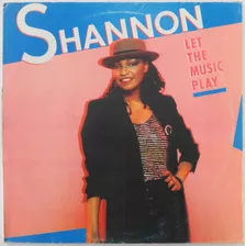 Shannon Let The Music Play Lp Importado