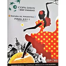 Copa Davis Final 2011 España-argentina Programa Oficial