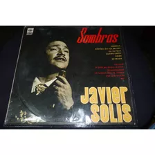 Jch- Javier Solis Sombras Lp Boleros