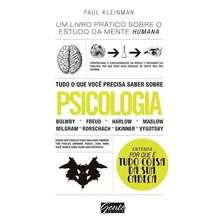 Tudo O Que Você Precisa Saber Sobre Psicologia, De Kleinman, Paul. Editorial Editora Gente Livraria E Editora Ltda., Tapa Mole En Português, 2015