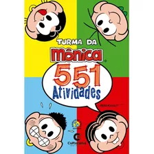 Livro Infantil Colorir - Turma Da Monica 551 Atividades - Cu