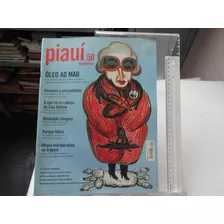 Revista Piauí N 50 Óleo Ao Mar Eike Batista Parque Fálico
