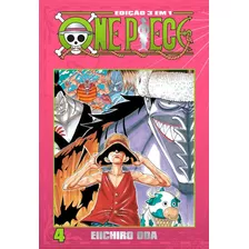 One Piece 3 Em 1 - Vol. 04 - Panini; 4ª Edição - Novo - 2022
