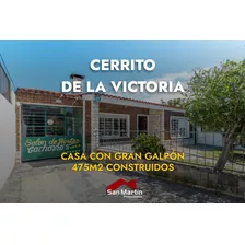 Casa Con Local / Galpón, 475m2 Construidos, Cerrito De La Victoria