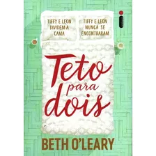 Livro Teto Para Dois De Beth O'leary