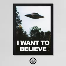 Cuadro I Want To Belive X-files Deco Poster Series 30x40 Mad
