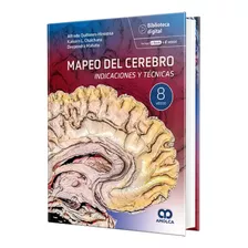 Mapeo Del Cerebro Indicaciones Y Técnicas Quiñones