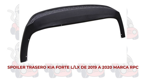 Spoiler Trasero Kia Forte L/lx 2019-19-2020-20 Ore Foto 2