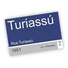 Placa Quadro Decorativo Rua Turiassú Palmeiras Enfeite Mdf