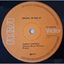 Compacto Nacional - Brasil Ritmo 67 - Samba Carioca /o Bloco