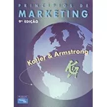 Livro Principios De Marketing / 9ª Edição - Philip Kotler / Gary Armstrong [2004]