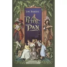 Peter Pan - James Matthew Barrie