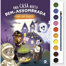 Uma Casa Muito Bem-assombrada, De Tubaldini Labão, Ieska. Série Livro Com Aquarela Ciranda Cultural Editora E Distribuidora Ltda. Em Português, 2020