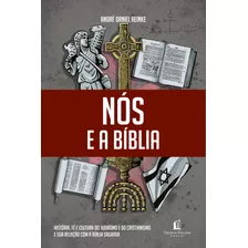 Livro Nós E A Bíblia