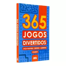Livro 365 Jogos Divertidos - Volume Ii Caça-palavras Sudokus