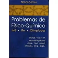 Problemas De Físico-química - Ime . Ita. Olimpíadas