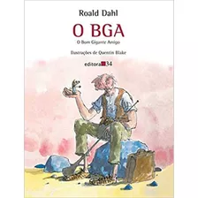 Livro O Bga O Bom Gigante Amigo