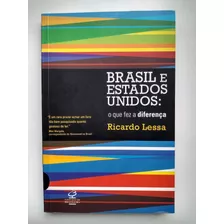 Livro Brasil E Estados Unidos: O Que Fez A Diferença F389