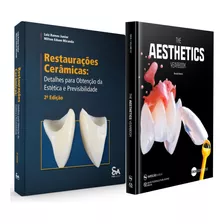 Livro: Restaurações Cerâmicas - Detalhes Para Obtenção Da Estética E Previsibilidade - 2ª Edição - Luiz Ramos Junior E Milton Edson Miranda + The Aesthetic Yearbook Sboe Vol 02