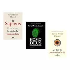 Kit Livros Sapiens + Homo Deus + 21 Lições Para Século 21 