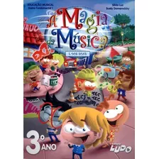 Magia Da Musica E Dos Sons, A - 3º Ano - Ensino Fundamental 